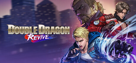双截龙再临 / Double Dragon Revive 单机 + 联机 v1.3.0.0 豪华版 全 DLC 免安装中文版